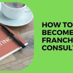 Franchise consulting